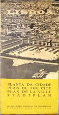 PLANTA DA CIDADE - PLAN OF THE CITY. PLAN DE LA VILLE. STADTPLAN.