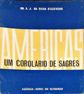 AMÃ‰RICAS: UM COROLÃRIO DE SAGRES.