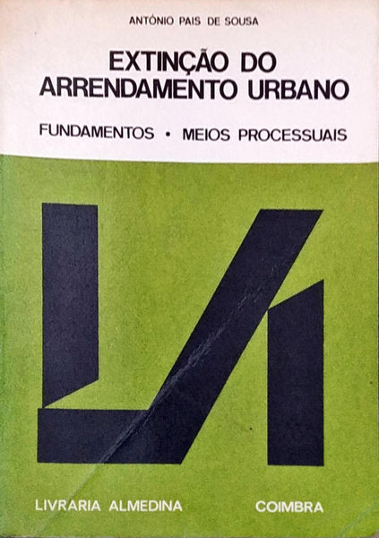 EXTINÃ‡ÃƒO DO ARRENDAMENTO URBANO.