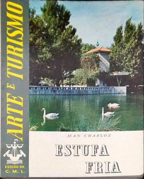 ESTUFA FRIA.