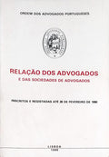 RELAÃ‡ÃƒO DOS ADVOGADOS E DAS SOCIEDADES DE ADVOGADOS INSCRITOS E REGISTADAS ATÃ‰ 28 DE FEVEREIRO DE 1990.
