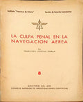 LA CULPA PENAL EN LA NAVEGACION AEREA.