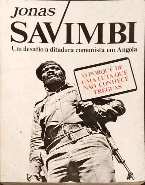 JONAS SAVIMBI. [2.Âª EDIÃ‡ÃƒO]