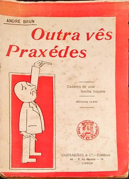 OUTRA VEZ PRAXÃ‰DES.