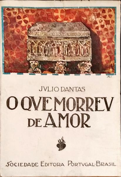 O QUE MORREU DE AMOR.