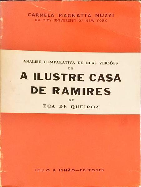 ANÃLISE COMPARATIVA DE DUAS VERSÃ•ES DE A ILUSTRE CASA DE RAMIRES DE EÃ‡A DE QUEIROZ.