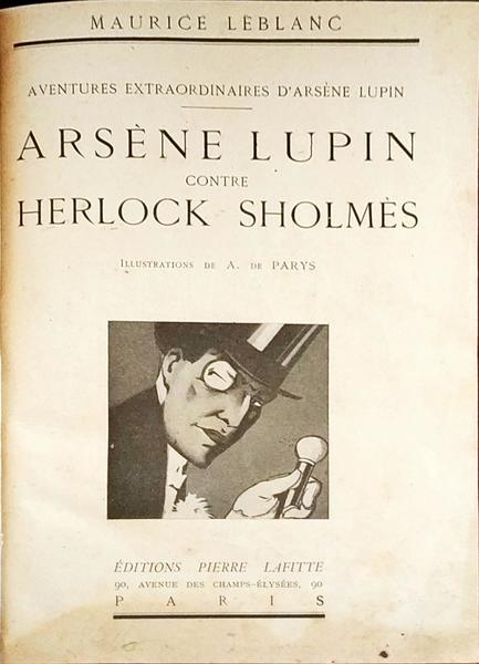 ARSÃˆNE LUPIN CONTRE HERLOCK SHOLMÃˆS.