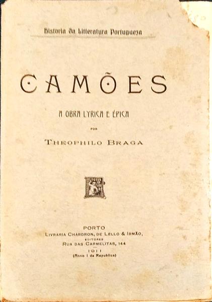 CAMÃ•ES: A OBRA LYRICA E Ã‰PICA.