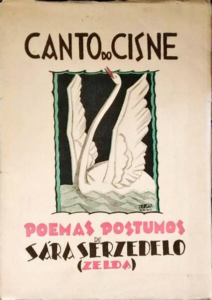 CANTO DO CISNE. (POEMAS PÃ“STUMOS). [3.Âª EDIÃ‡ÃƒO]