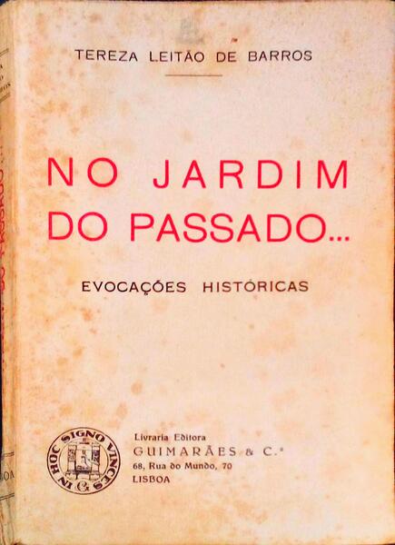 NO JARDIM DO PASSADO...