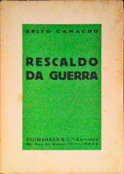 RESCALDO DA GUERRA.