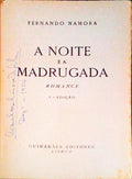 A NOITE E A MADRUGADA. [2.Âª EDIÃ‡ÃƒO]