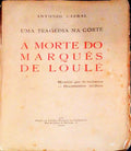 A MORTE DO MARQUÃŠS DE LOULÃ‰.