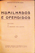 HUMILHADOS E OFENDIDOS.
