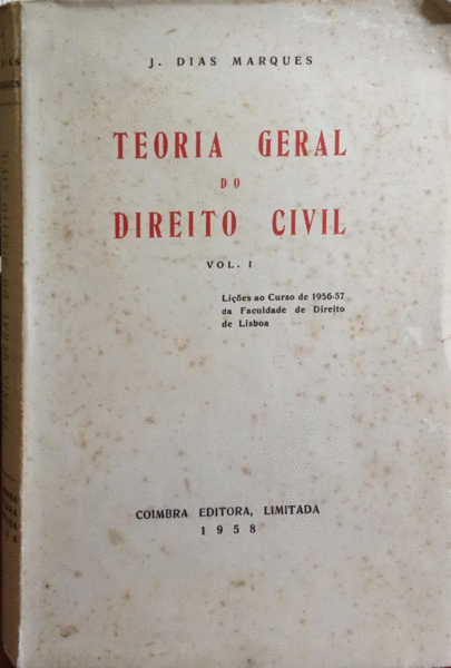 TEORIA GERAL DO DIREITO CIVIL. [VOL. I]