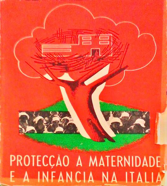 PROTECÃ‡ÃƒO Ã MATERNIDADE E Ã INFÃ‚NCIA NA ITÃLIA.