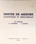 UNITÃ‰S DE MESURE. SCIENTIFIQUES ET INDUSTRIELLES.