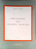 IMPUGNAÃ‡ÃƒO DAS DECISÃ•ES JUDICIAIS.