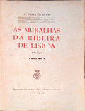 AS MURALHAS DA RIBEIRA DE LISBOA. [2.Âª EDIÃ‡ÃƒO]