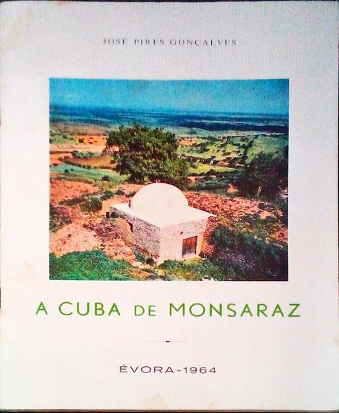 A CUBA DE MONSARAZ.