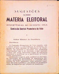 SUGESTÃ•ES SOBRE MATÃ‰RIA ELEITORAL APRESENTADAS AO GOVERNO PELA COMISSÃƒO CENTRAL PROMOTORA DO VOTO.