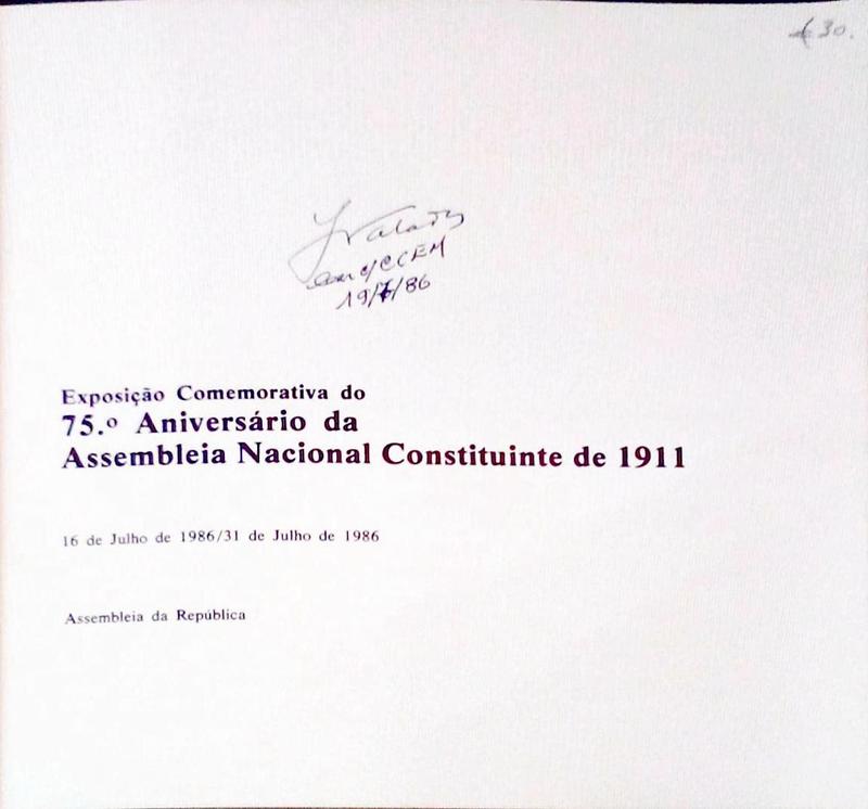 EXPOSIÃ‡ÃƒO COMEMORATIVA DO 75.Âº ANIVERSÃRIO DA ASSEMBLEIA NACIONAL CONSTITUINTE DE 1911.