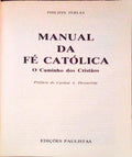 MANUAL DA FÃ‰ CATÃ“LICA.