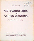OS EVANGELHOS E A CRÃTICA MODERNA.