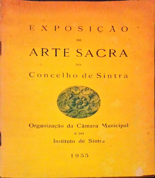 EXPOSIÃ‡ÃƒO DE ARTE SACRA DO CONCELHO DE SINTRA.