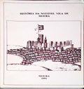 HISTÃ“RIA DA NOTÃVEL VILA DE MOURA E DESCRIÃ‡ÃƒO DA MESMA VILA.