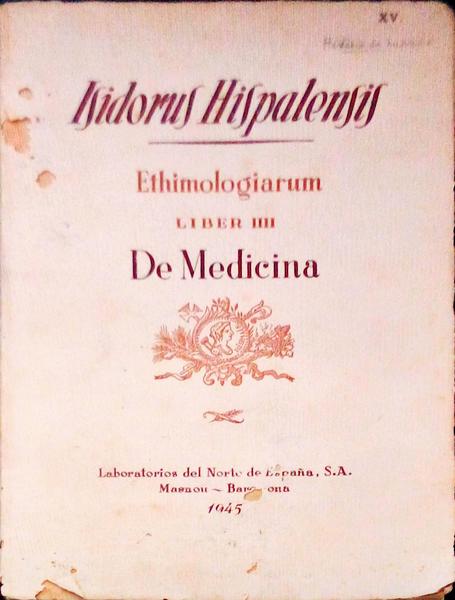 ETHIMOLOGIARUM. LIBER IIII. DE MEDICINA.