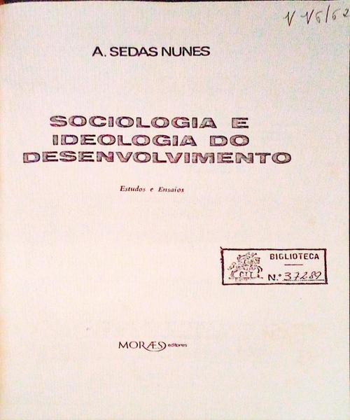 SOCIOLOGIA E IDEOLOGIA DO DESENVOLVIMENTO.