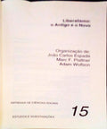 LIBERALISMO: O ANTIGO E O NOVO.