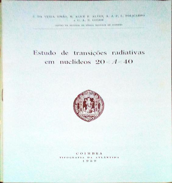 ESTUDO DE TRANSIÃ‡Ã•ES RADIATIVAS EM NUCLÃDEOS 20<A<40.