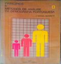 PRINCÃPIOS E MÃ‰TODOS DE ANÃLISE DA DEMOGRAFIA PORTUGUESA.