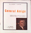 GENERAL AMIGO. [3.Âª EDIÃ‡ÃƒO]