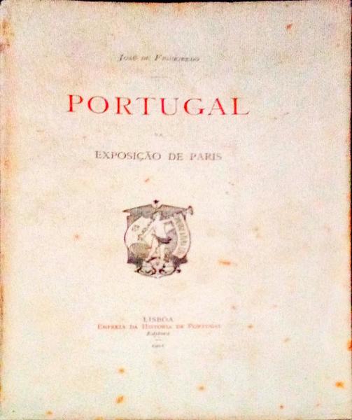 PORTUGAL NA EXPOSIÃ‡ÃƒO DE PARIS.