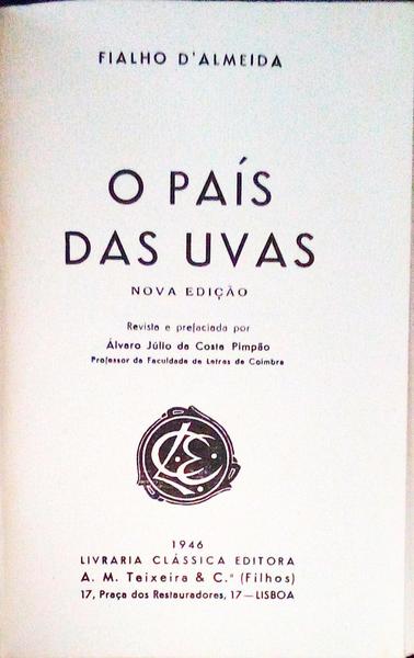 O PAÃS DAS UVAS.