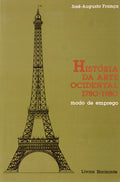 HISTÃ“RIA DA ARTE OCIDENTAL, 1780-1980. [BRO.]