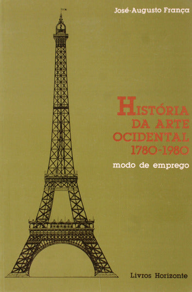 HISTÃ“RIA DA ARTE OCIDENTAL, 1780-1980. [BRO.]