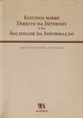 ESTUDOS SOBRE DIREITO DA INTERNET E DA SOCIEDADE DA INFORMAÃ‡ÃƒO.