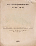 RELATÃ“RIO DO ENGENHEIRO-DIRECTOR DO PORTO.
