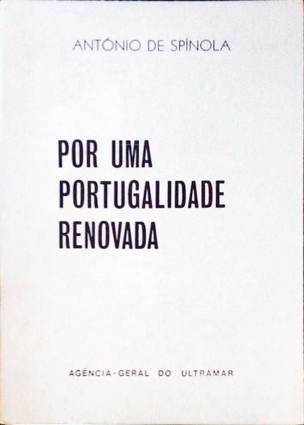 POR UMA PORTUGALIDADE RENOVADA.