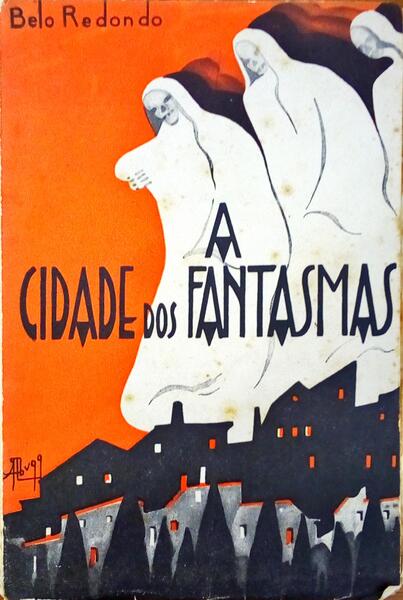 A CIDADE DOS FANTASMAS.