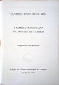 A FAMILIA FRANCISCANA NA DIOCESE DE LAMEGO.