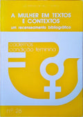 A MULHER EM TEXTOS E CONTEXTOS.