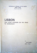 LISBON: TWO STEPS FORWARD ON THE ROAD TO DEMOCRACY.