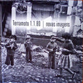 TERRAMOTO 1.1.80. NOVAS IMAGENS.
