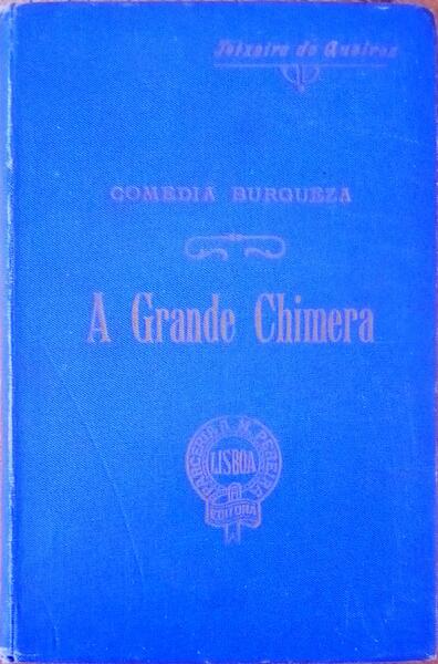 A GRANDE CHIMERA.
