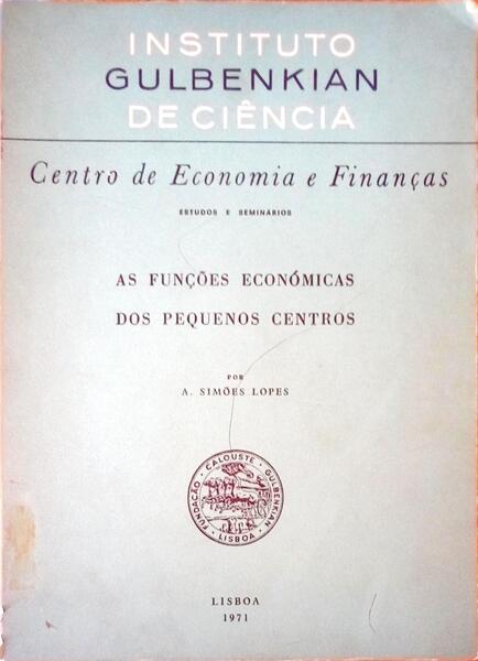 AS FUNÃ‡Ã•ES ECONÃ“MICAS DOS PEQUENOS CENTROS.